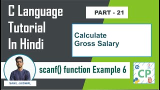 C Program to Calculate Gross Salary |  C Tutorial for Beginners | Coders Point | Part 21