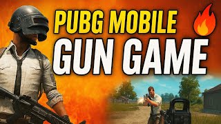 Pubg Mobile Gun Game Mode Insane Kills Fast Gameplay