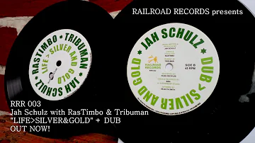 JAH SCHULZ / RASTIMBO / TRIBUMAN "Life Over Silver & Gold"