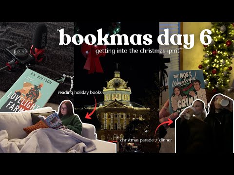 getting into the holiday spirit - reading, christmas lights, & more 🎄📚 || Bookmas Day 6
