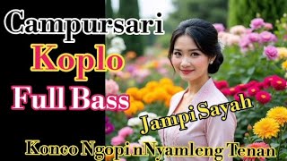 🔥🔥Campursari Koplo🔥🔥Full Bass Jampi Sayah Konco Ngopi Nyamleng Tenan @arrazicanel
