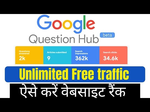 How To Use Google Question Hub For Blogging | google question hub traffic proof