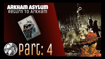 Batman: Return to Arkham Asylum Part: 4 - Scarecrow Round 2