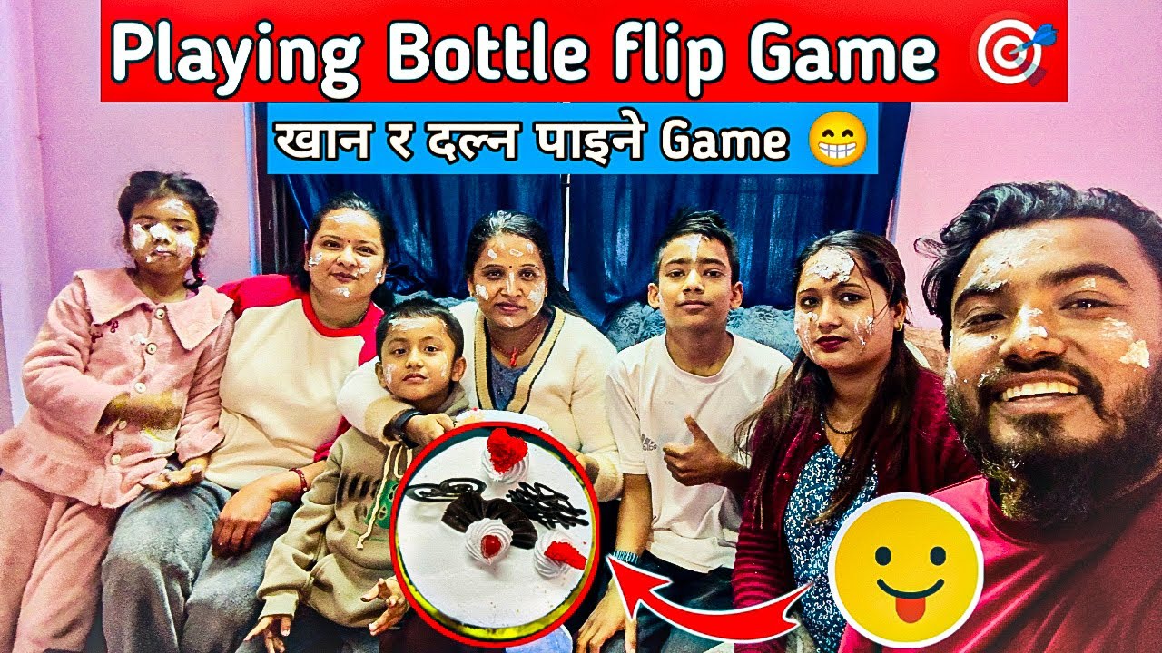 Bottle flip game playing with Family || Ramesh Budhathoki || 2025/02/28