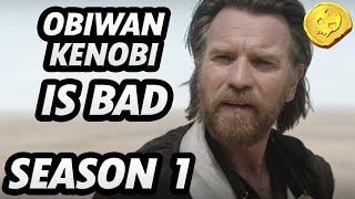 Obiwan Kenobi is Bad - Complete Season 1