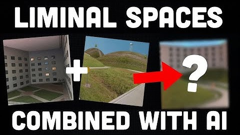 I COMBINED Popular Liminal Spaces With AI