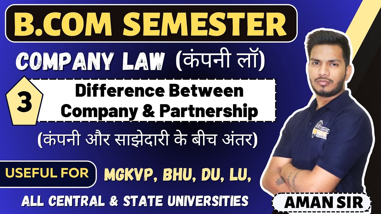 Difference between Company & Partnership Company Law semester