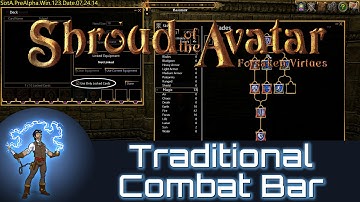 Shroud Of The Avatar: How To Build a Traditional Static Combat Bar (Pre Alpha Release 8)