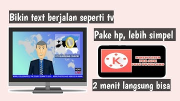 tutorial runing text android | kinemaster mod tutorial