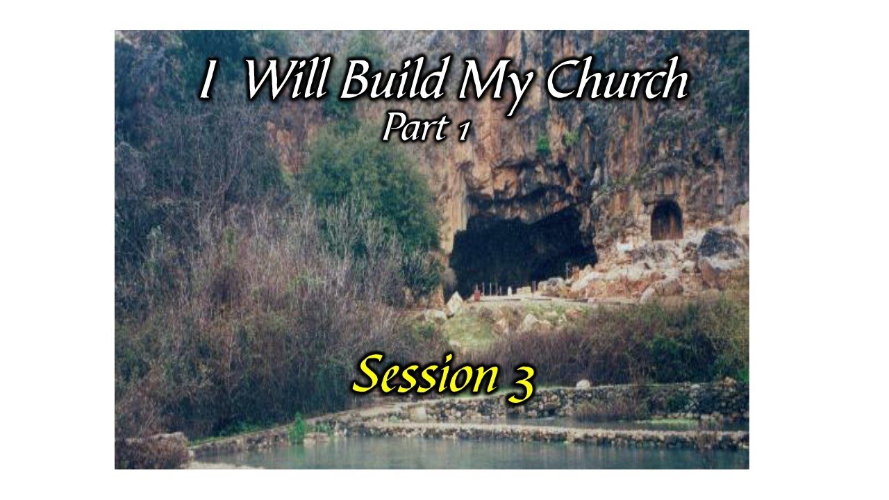 The Church Part 1 Session 3 - YouTube