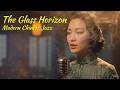 Yua in The Glass Horizon | Modern Chinese Jazz | #ChineseJazz #Jazz #TeaHouse #Yokai #FemaleYokai