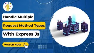 Handle Multiple Request WIth Different Method Types | Backend Development With Expressjs In Hindi #3