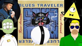 Run-Around In 23 Voices (Blues Traveler Cover)