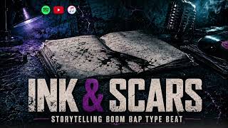 Storytelling Boom Bap Type Beat | Ink & Scars