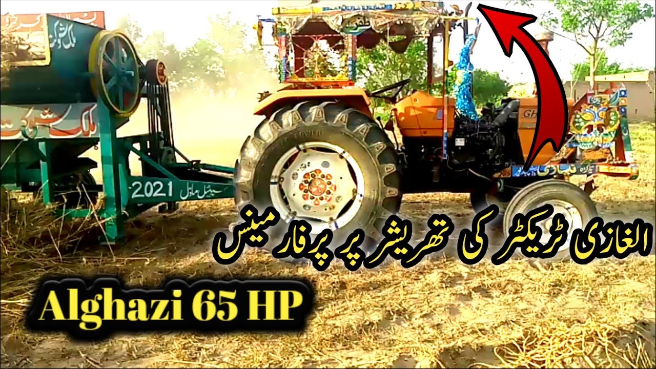 Alghazi Tractor 65 HP on threshar best performance alghazi New model ...