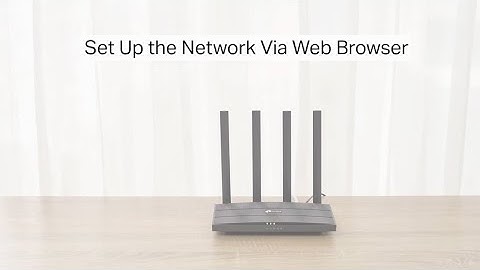 How to set up TP-Link Archer A6 via the web browser