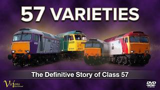 57 Varieties - The Full Story of the Class 57s