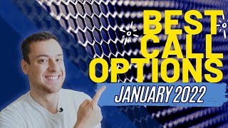 3 Best Call Options to Buy for 2022