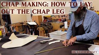 Chap Making:  How to Lay Out the Chap Leg