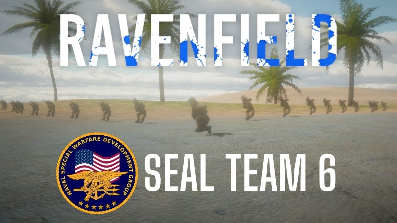 SEAL TEAM 6 FACTION TRAILER│Ravenfield