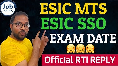 ESIC MTS & SSO Exam Dates 🔥 Official RTI Reply 😊😃🤗