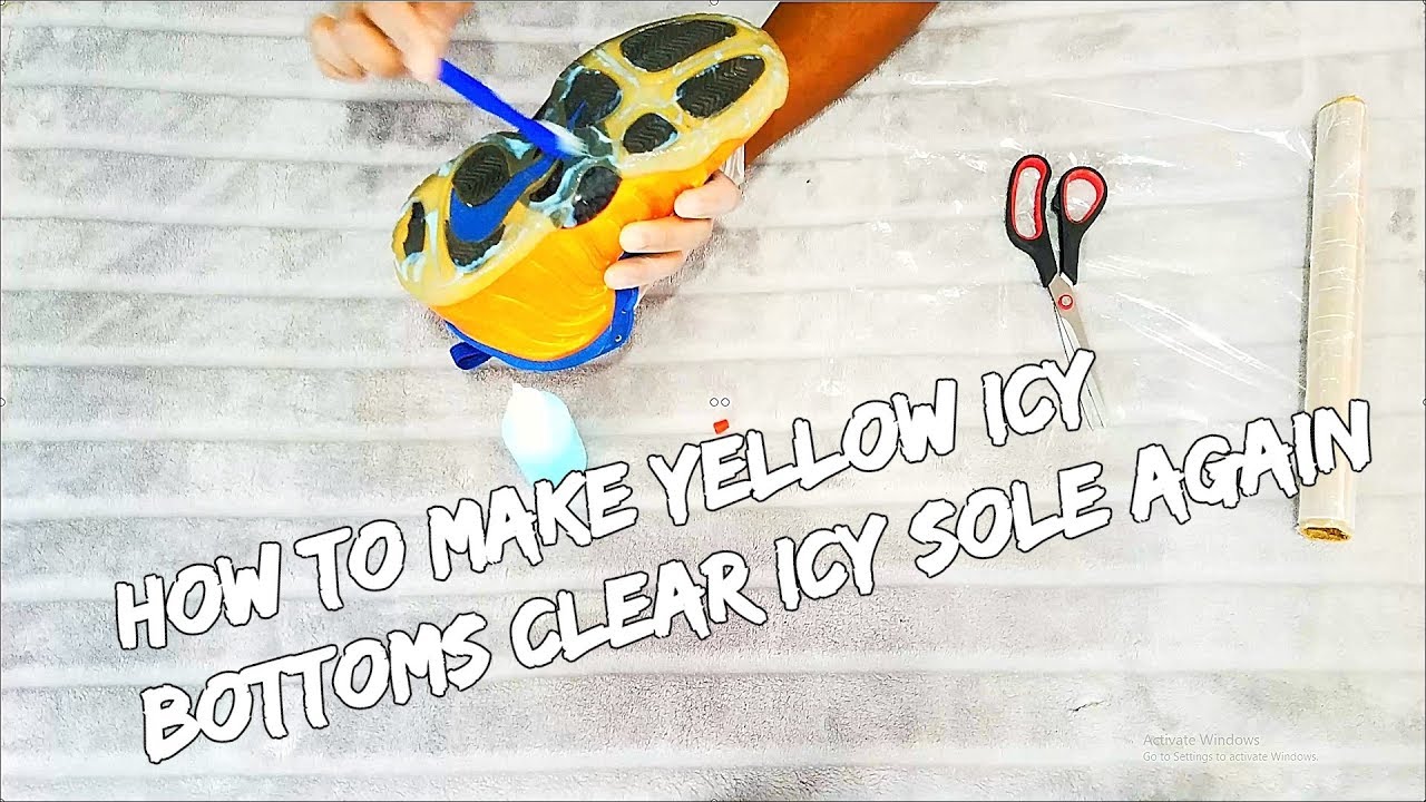 How To Make Yellow Icy Bottoms Clear Icy Sole Again YouTube