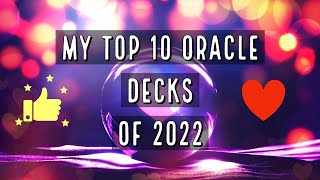 My Top 10 Oracle Deck Countdown | 2022 Releases