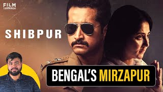 Shibpur Bengali Movie Review by @aritrasgyan | Film Companion Local