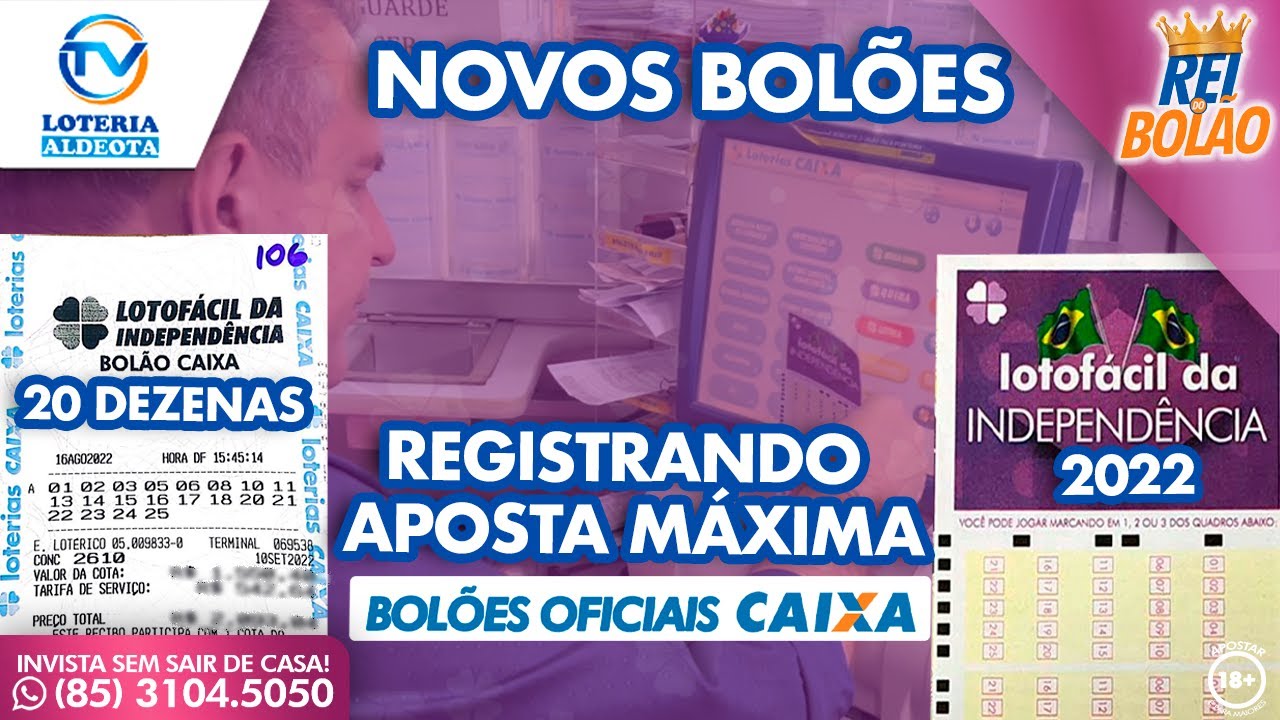 NOVOS BOLÕES DA LOTOFÁCIL DA INDEPENDÊNCIA 2022! BOLÕES CAIXA DE 20 DEZENAS!