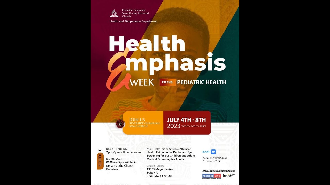 LIVE: Riverside Ghanaian SDA Church Health Emphasis Week: 