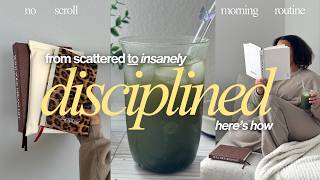 how to change your life in 40 days 📈 become insanely disciplined with my no scroll morning routine