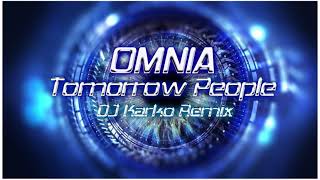 Omnia - Tomorrow People (DJ Karko Remix) (2020)