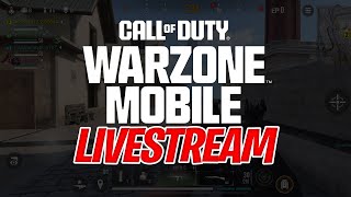 🔴LIVE - IT&#39;S TIME FOR THE WARZONE MOBILE GRIND!