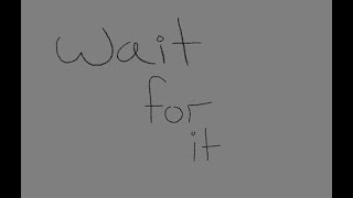 Wait For It | OC Animatic | (Clip)