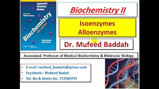 Biochemistry 1 18 Part b Isoenzymes Definition Classification Dr Mufeed baddah