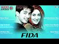 Fida - Full Album Songs (Audio Jukebox) | Shahid, Kareena, Fardeen, Anu Malik Mp3 Song