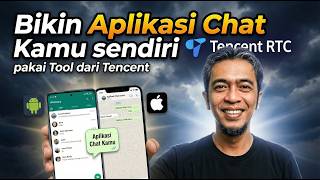Cara Bikin Aplikasi Chat WhatsApp Sendiri Tanpa Coding! (Tencent RTC+ AI Tutorial) Free Update screenshot 3