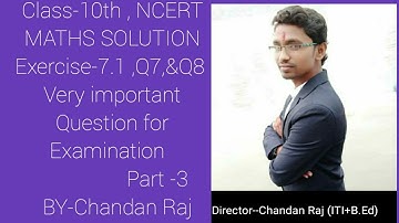 Class 10th ,NCERT MATHS SOLUTION , Exercise-7.1