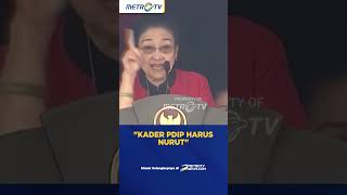 Megawati :  Kader PDI P Harus Nurut #shorts