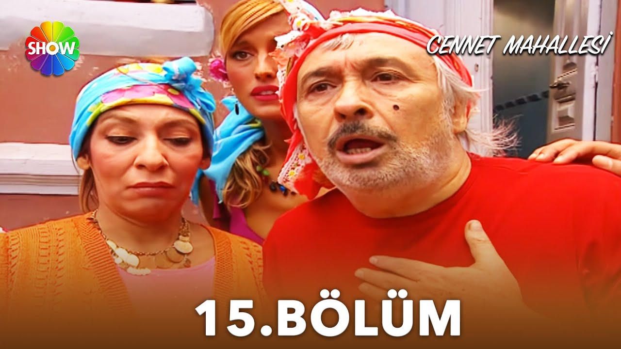 Cennet Mahallesi | 15. Bölüm