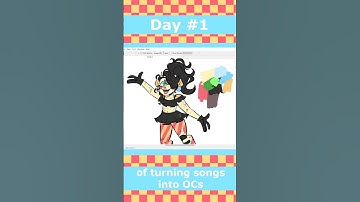 Day #1 of Turning Songs into OCs [ "That