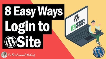 How to Login in WordPress | 8 Easy Ways to Access WordPress Admin Panel