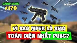 GVlog 170 | WHY IS MP5K THE MOST STUDENT SMG IN PUBG Nam Art