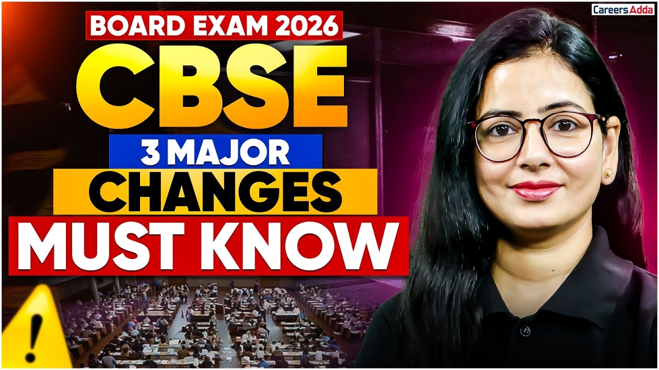 CBSE 2026 Big Update! 3 Major Changes | CBSE Latest Update
