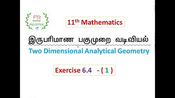 11th Maths new syllabus-2020✴ Exercise 6.4 - (1)✴ Two Dimensional Analytical Geometry ✴chapter-6