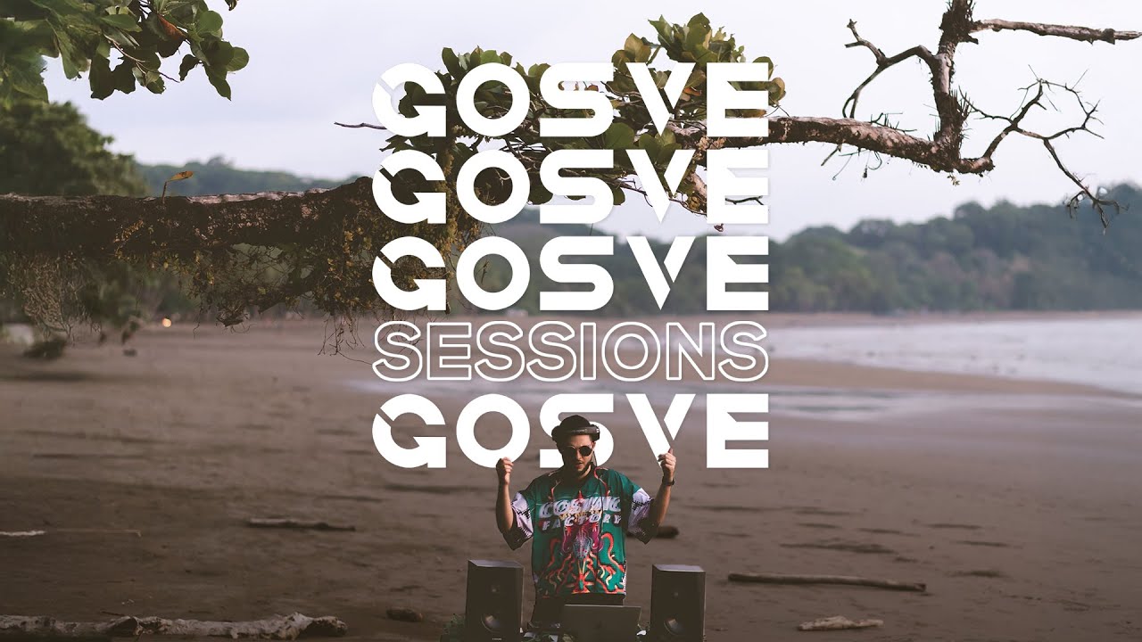 Gosve Sessions EP.07 (JOHN SUMMIT/RUFUS DU SOL/KREAM/HUGEL) [Tech House & Melodic Techno]