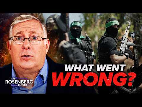 New Report Uncovers Israel's DEVASTATING Security Failure | Rosenberg Report