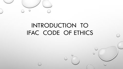 Introduction to IFAC Code Of Ethics | Ethics & Law | Expert Tutor