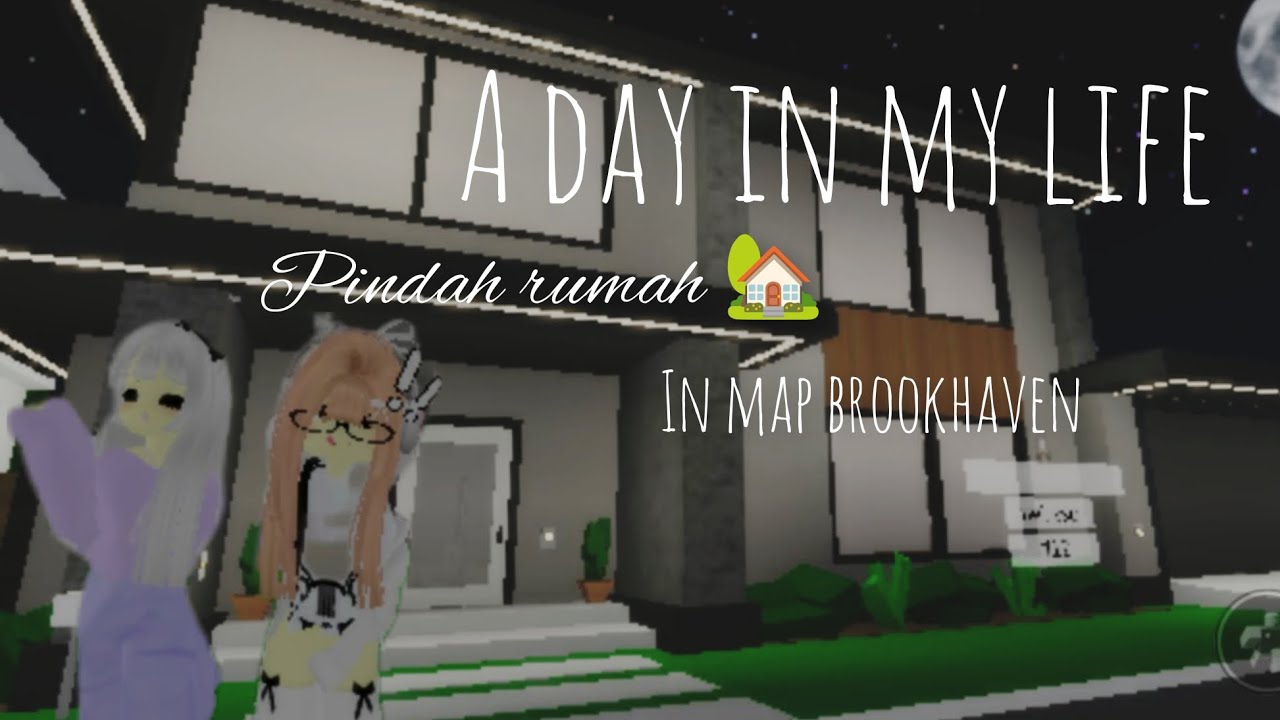 A day in my life pindah rumah 🏡 in map brookhaven,thanks for watching