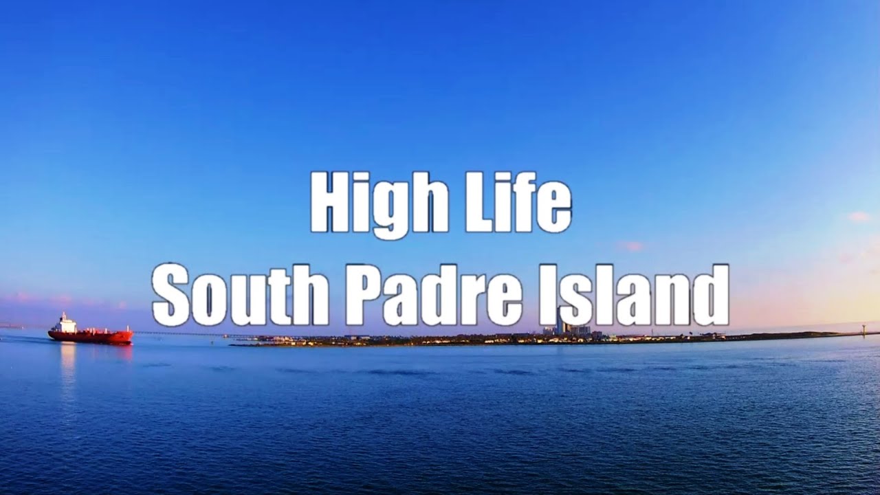 South Padre Island Boca Chica Beach Barracuda Cove High Life Over The